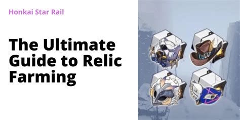 Honkai Star Rail Relic Rater: The Ultimate Guide .